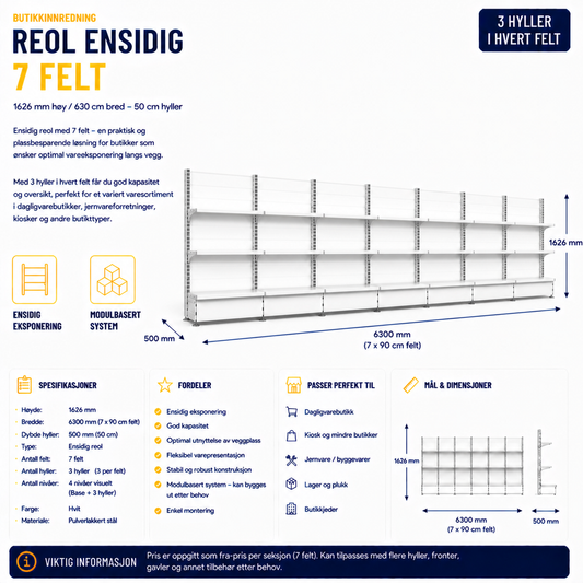 Reol ensidig 7 felt – 1626 mm høy / 900 cm bred – 14 x 50 cm hyller