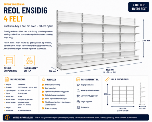 Reol ensidig 4 felt – 2388 mm høy / 360 cm bred – 16 x 50 cm hyller