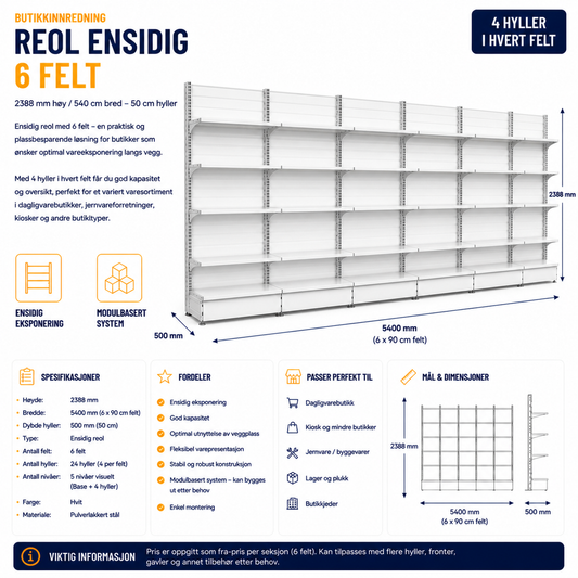 Reol ensidig 6 felt – 2388 mm høy / 540cm bred – 24 x 50 cm hyller