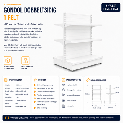 Gondol Dobbeltsidig 1 felt – 1626 mm høy / 90 cm bred – med 4x 50 cm hyller