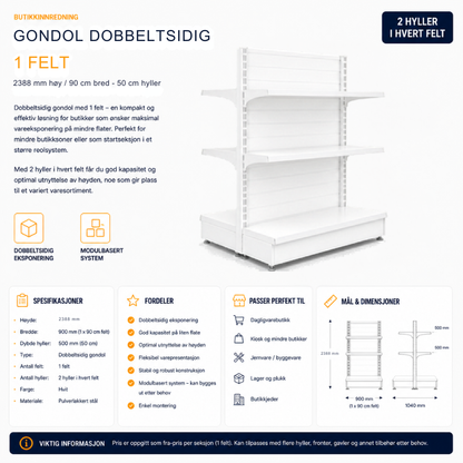 Gondol dobbeltsidig 1 felt – 2388 mm høy / 90 cm bred – med 4 x 50 cm hyller