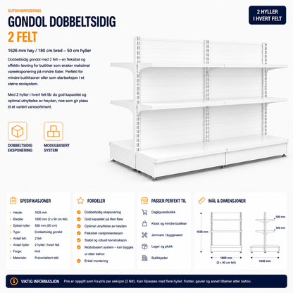 Gondol Dobbeltsidig 2 felt –1626 mm høy / 180 cm bred – 8 x 50 cm hyller