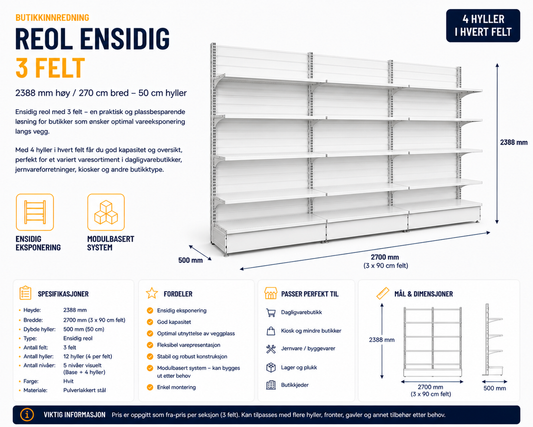 Reol ensidig 3 felt – 2388 mm høy / 270 cm bred – 12 x 50 cm hyller