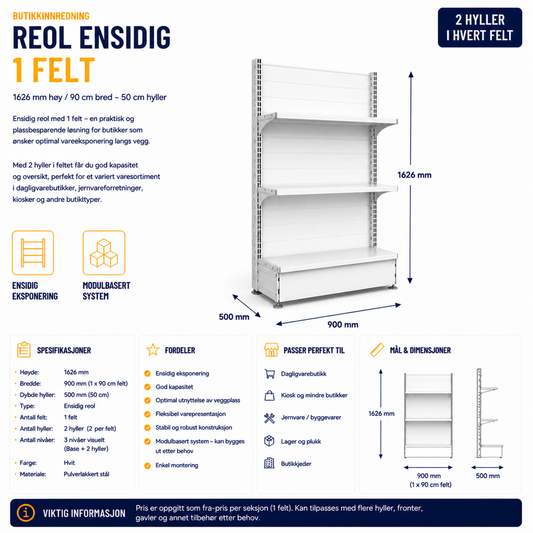 Reol ensidig 1 felt – 1626 mm høy / 900 cm bred – 2 x 50 cm hyller