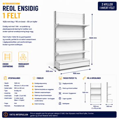 Reol ensidig 1 felt – 1626 mm høy / 900 cm bred – 3 x 50 cm hyller