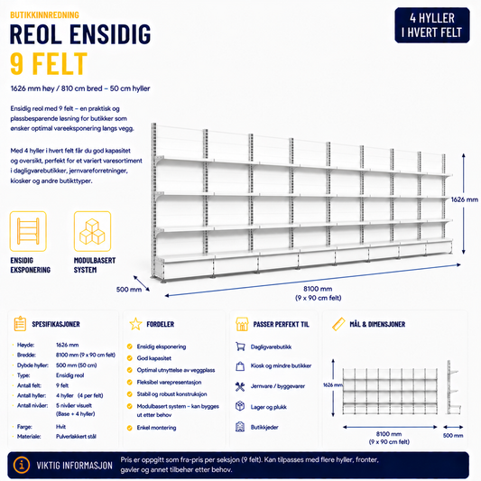 Reol ensidig 9 felt – 1626 mm høy / 900 cm bred – 27 x 50 cm hyller